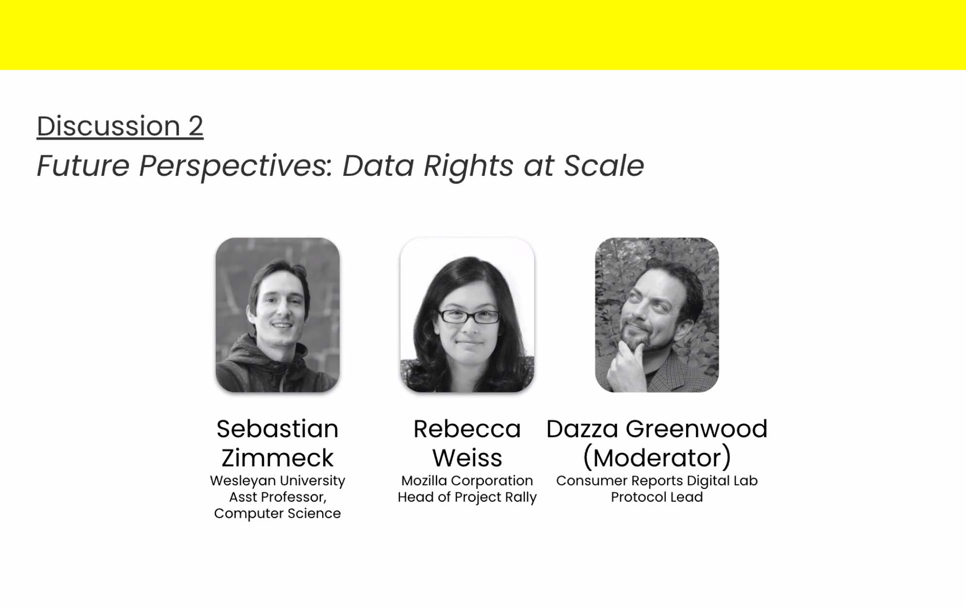 Announcement of the Data Rights Protocol roundtable event showing pictures of Sebastian Zimmeck, Rebecca Weiss, and Daza Greenwood.